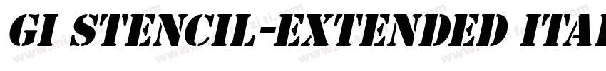 GI Stencil-Extended Italic字体转换